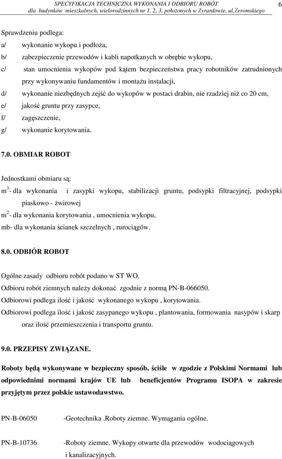 g/ wykonanie korytowania. 7.0.