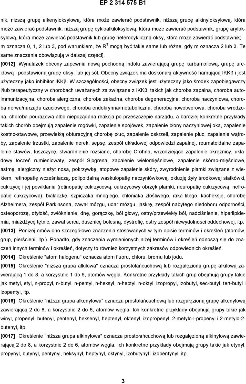 oznacza 2 lub 3. Te same znaczenia obowiązują w dalszej części].