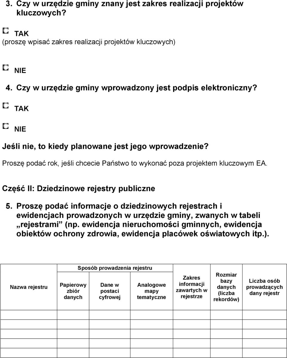 Proszę podać informacje o dziedzinowych rejestrach i ewidencjach prowadzonych w urzędzie gminy, zwanych w tabeli rejestrami (np.