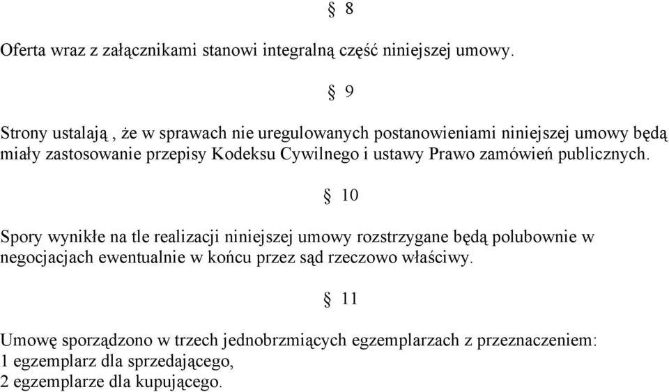Cywilnego i ustawy Prawo zamówień publicznych.