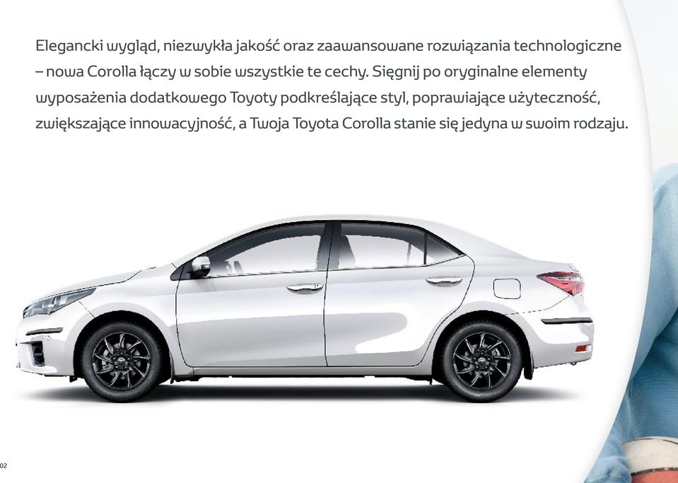 Sięgnij po oryginalne elementy wyposażenia dodatkowego Toyoty podkreślające