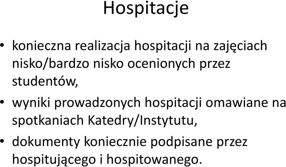 prowadzonych hospitacji omawiane na spotkaniach