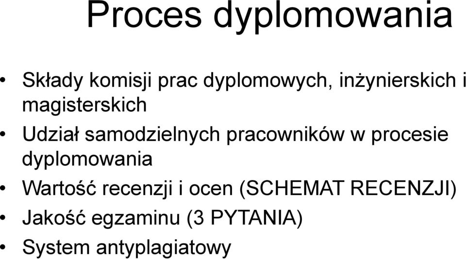 pracowników w procesie dyplomowania Wartość recenzji i