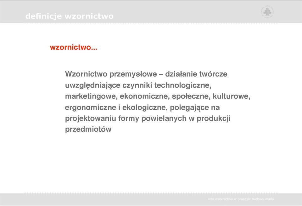 czynniki technologiczne, marketingowe, ekonomiczne, społeczne,