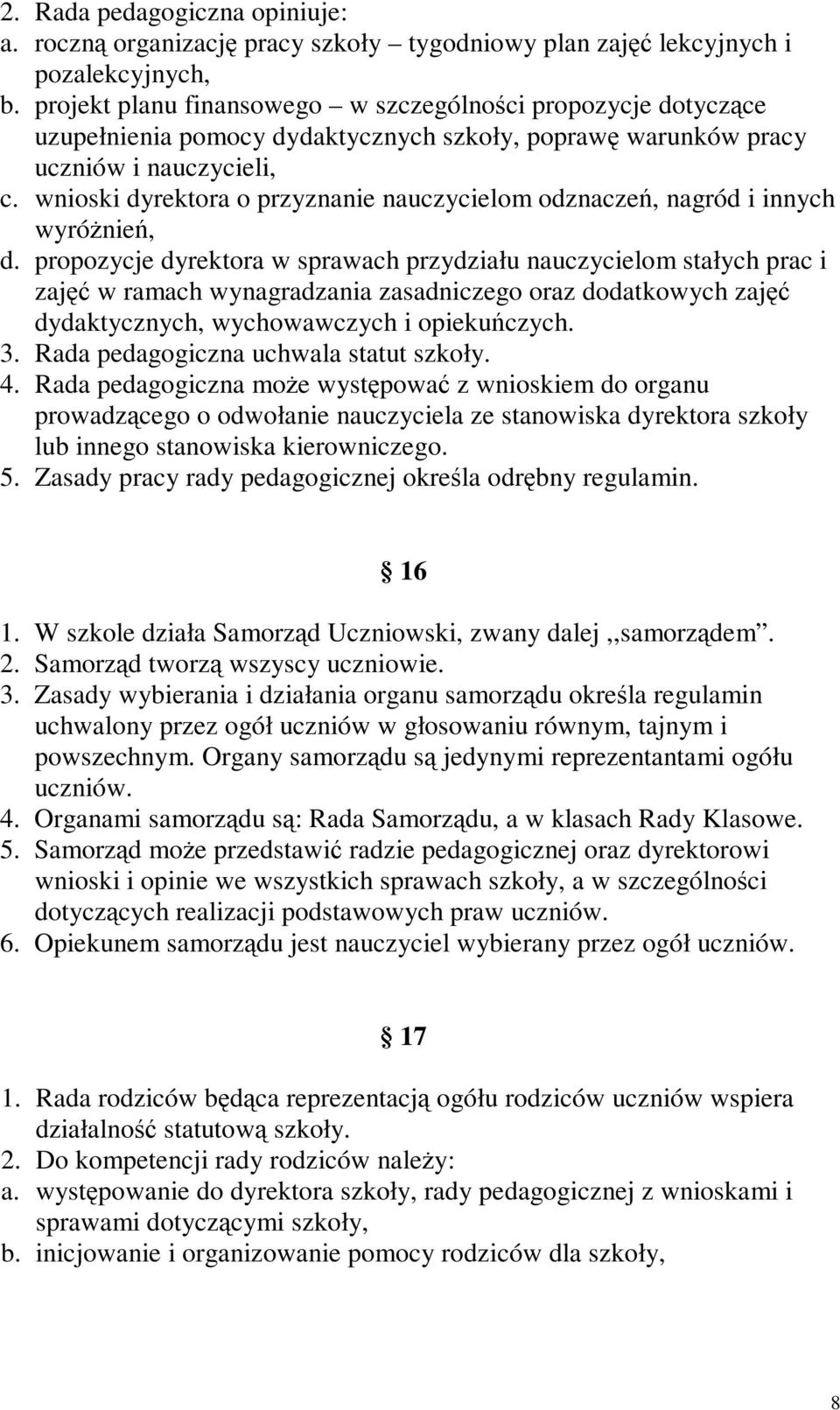 wnioski dyrektora o przyznanie nauczycielom odznacze, nagród i innych wyrónie, d.