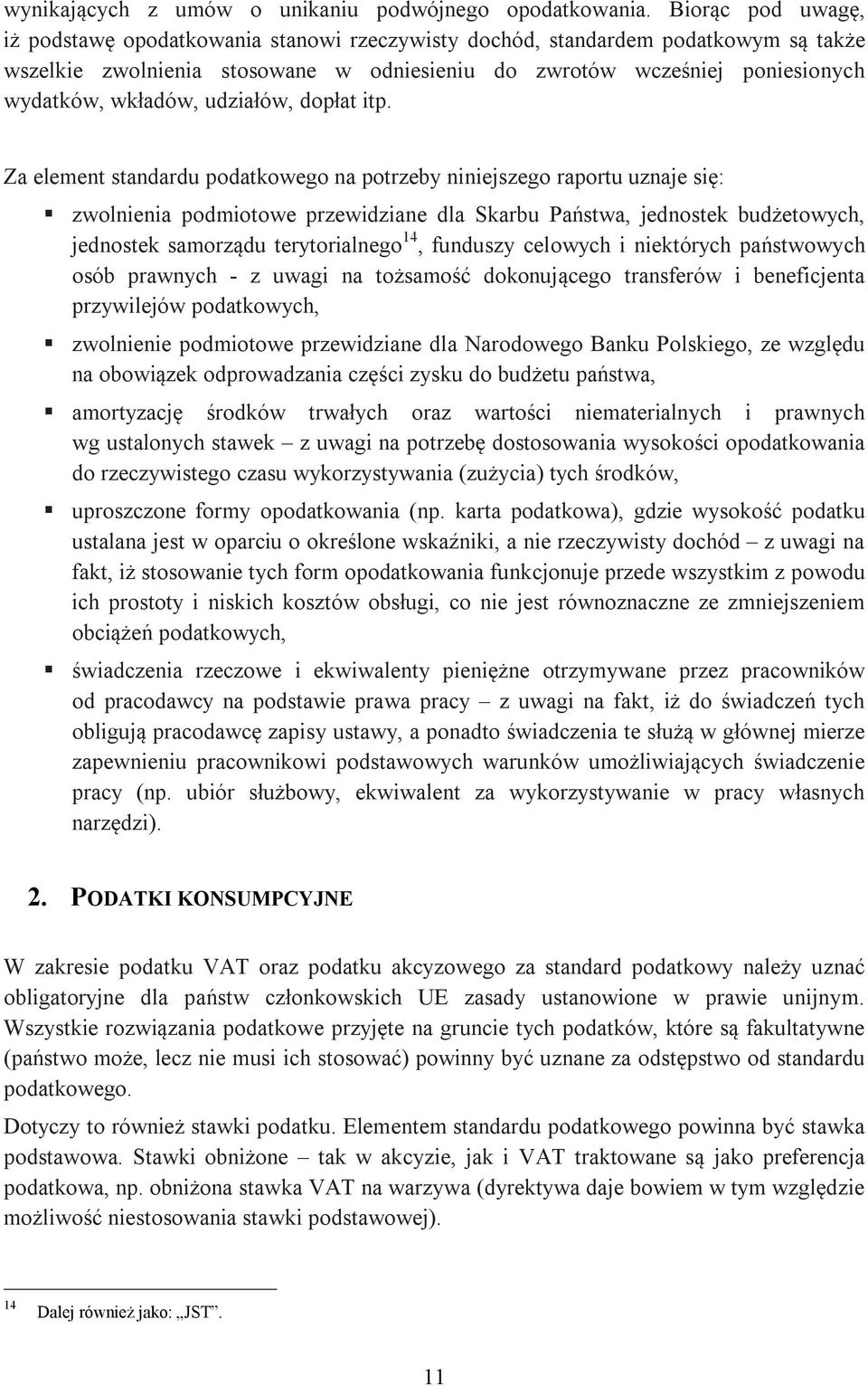 udziałów, dopłat itp.