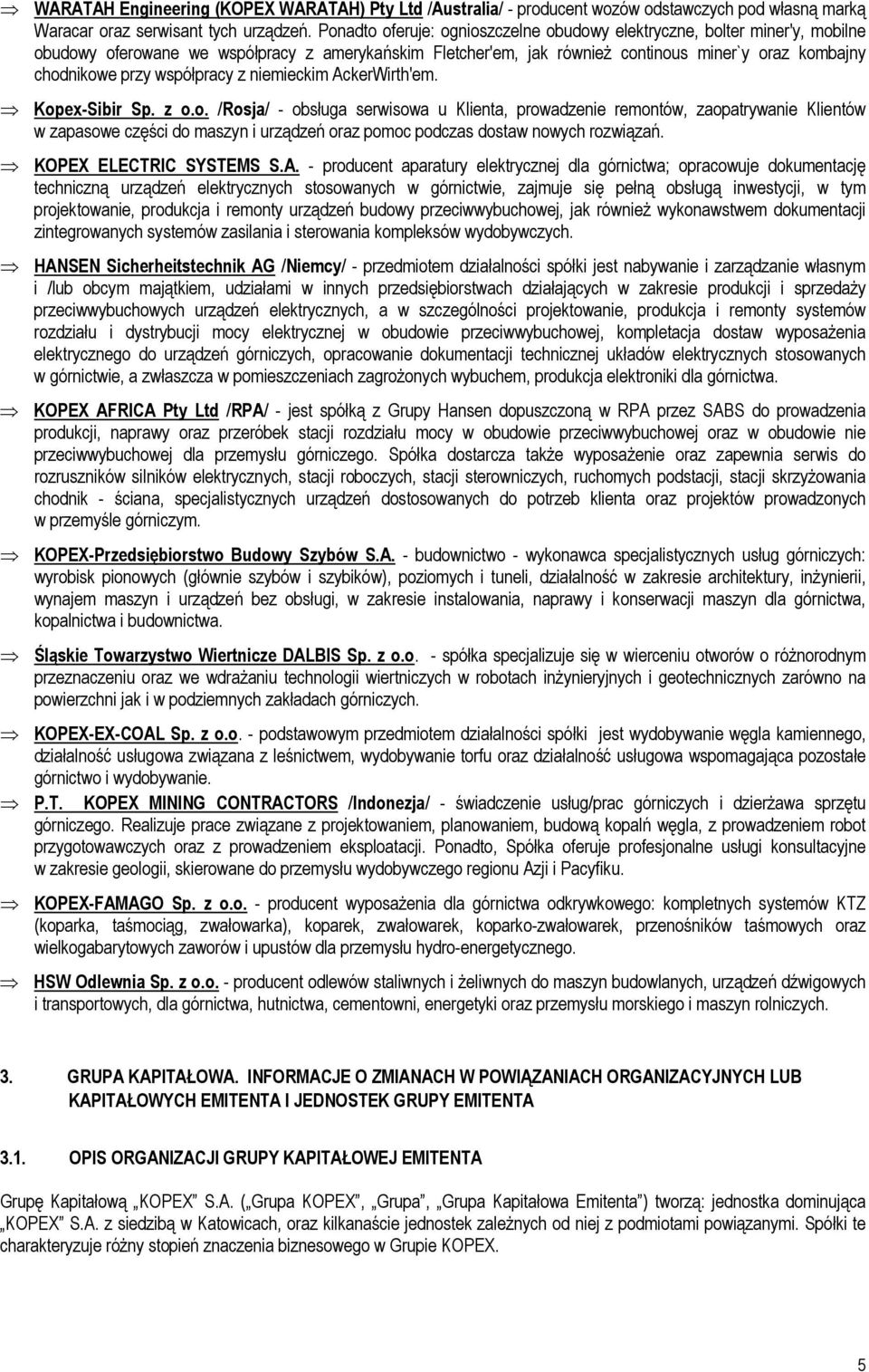 współpracy z niemieckim AckerWirth'em. Kop