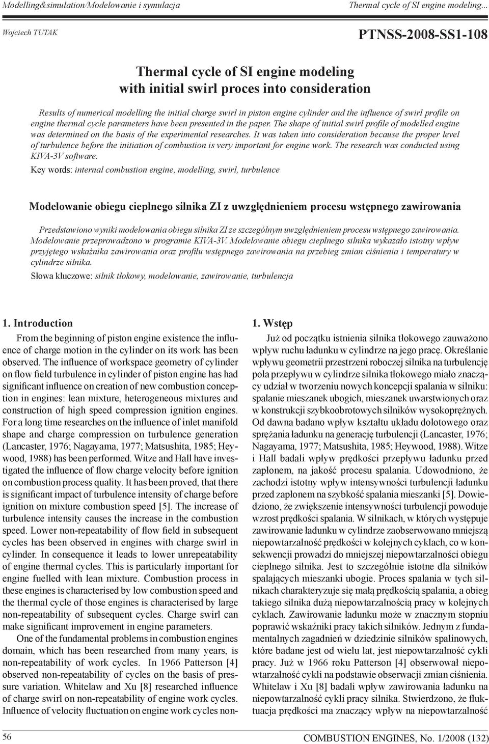 and the influence of swirl profile on engine thermal cycle parameters have been presented in the paper.