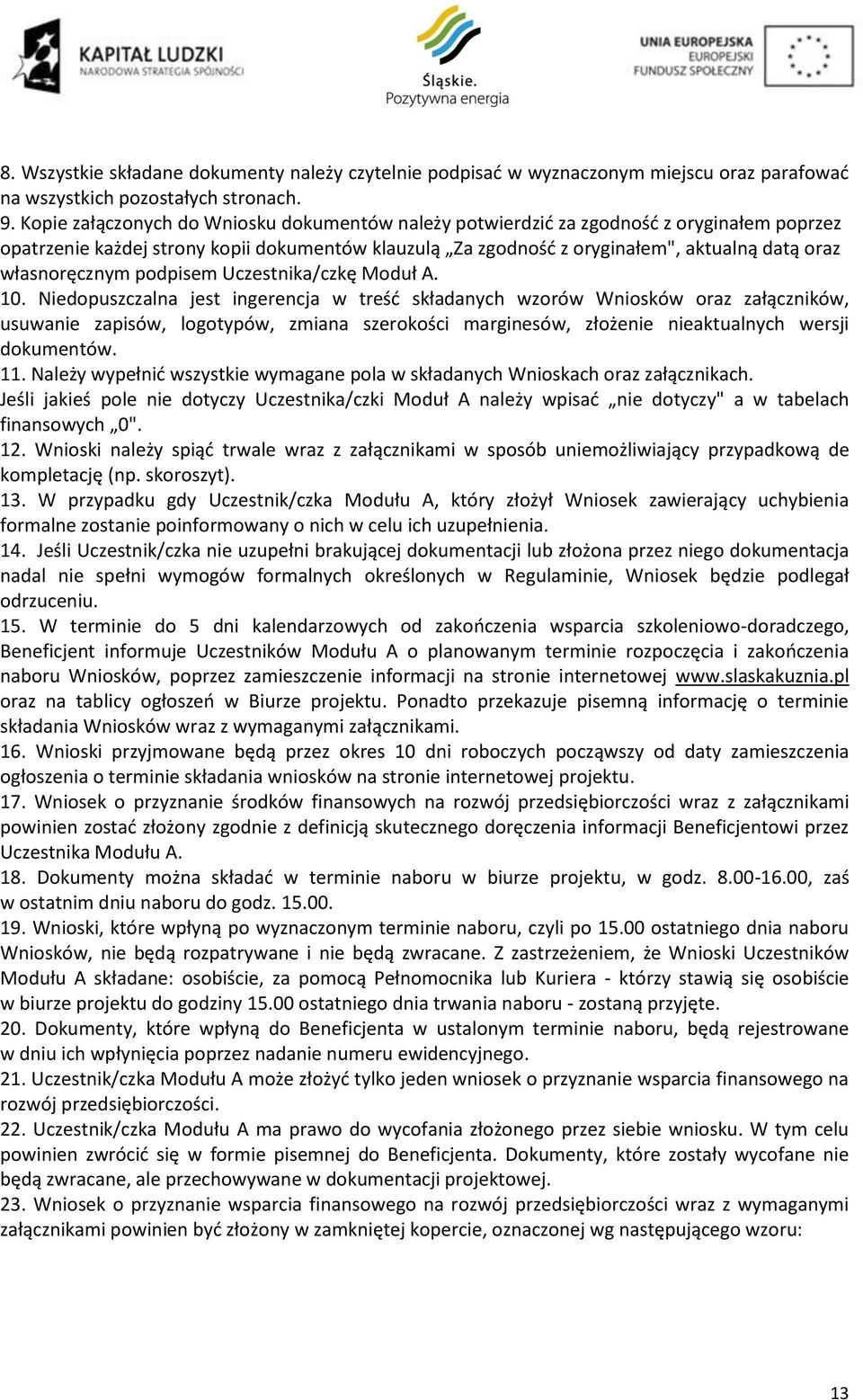 własnoręcznym podpisem Uczestnika/czkę Moduł A. 10.