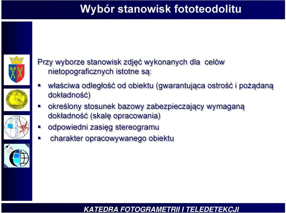 i pożądaną dokładność) określony stosunek bazowy zabezpieczający wymaganą