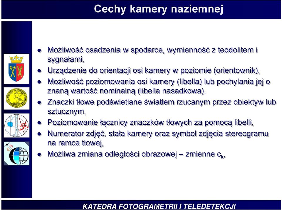 nasadkowa), Znaczki tłowe podświetlane światłem rzucanym przez obiektyw lub sztucznym, Poziomowanie łącznicy znaczków tłowych za