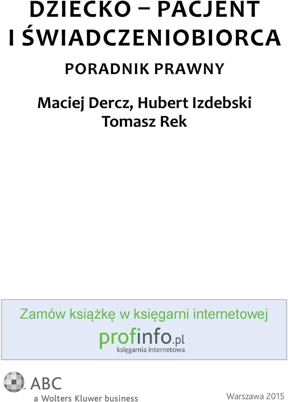 Izdebski Tomasz Rek Zamów książkę w