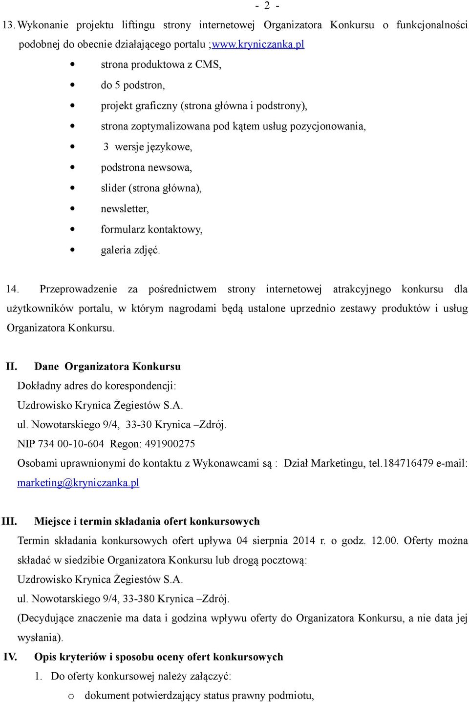 główna), newsletter, formularz kontaktowy, galeria zdjęć. 14.