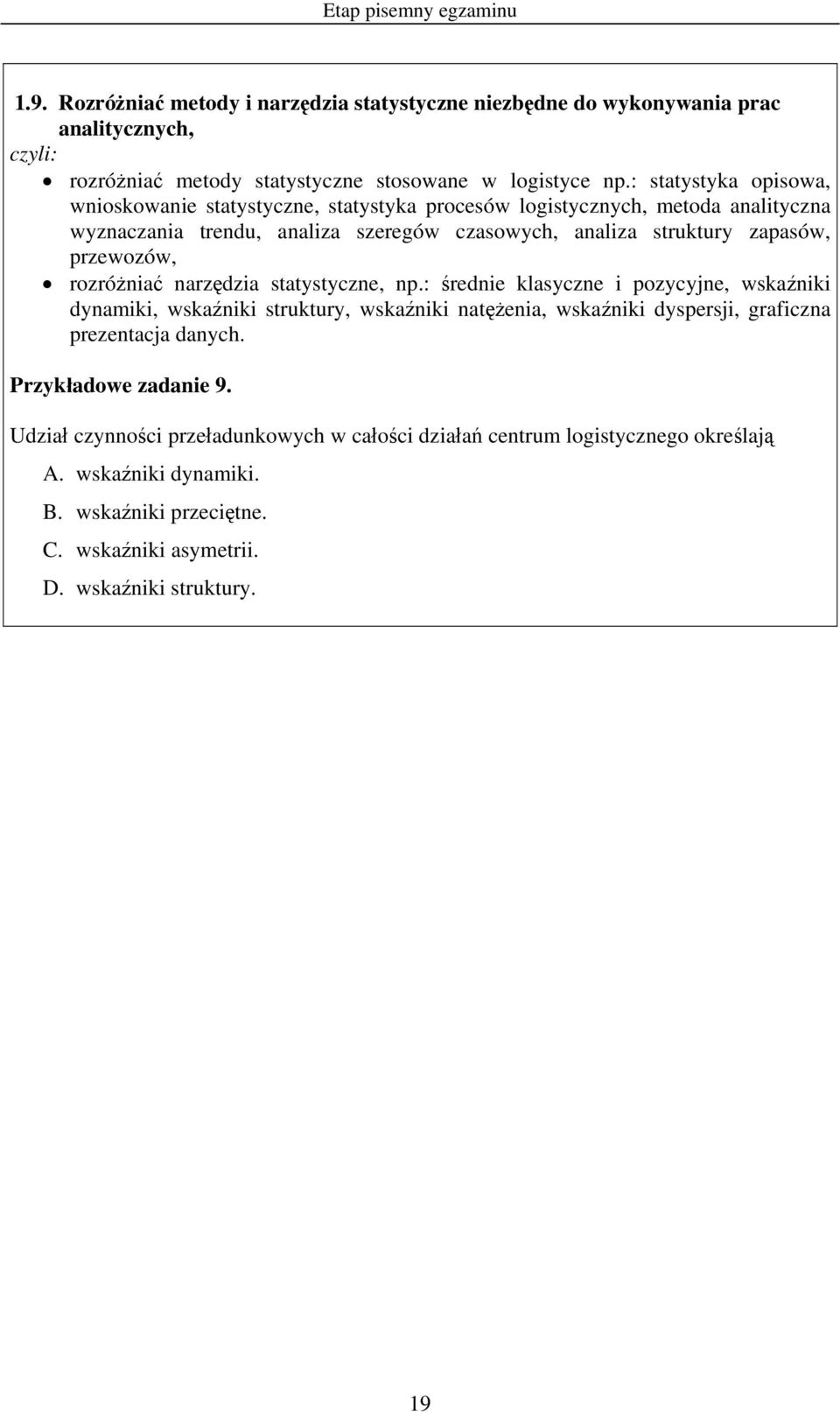 przewozów, rozróżniać narzędzia statystyczne, np.