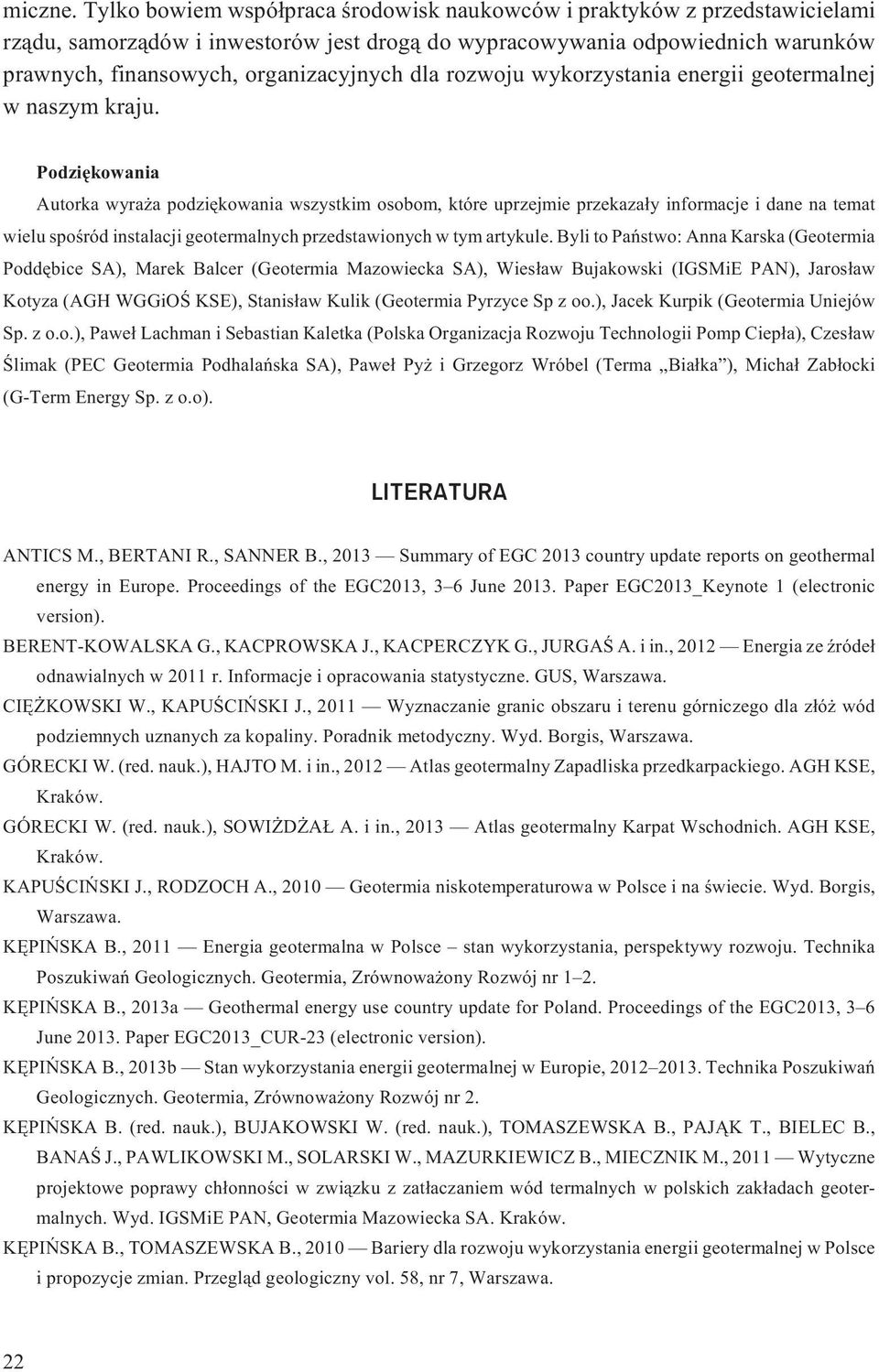 dla rozwoju wykorzystania energii geotermalnej w naszym kraju.