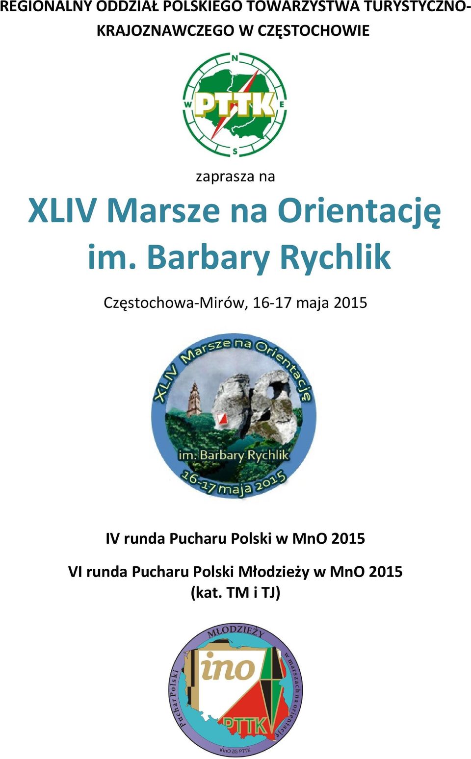 im. Barbary Rychlik Częstochowa-Mirów, 16-17 maja 2015 IV runda