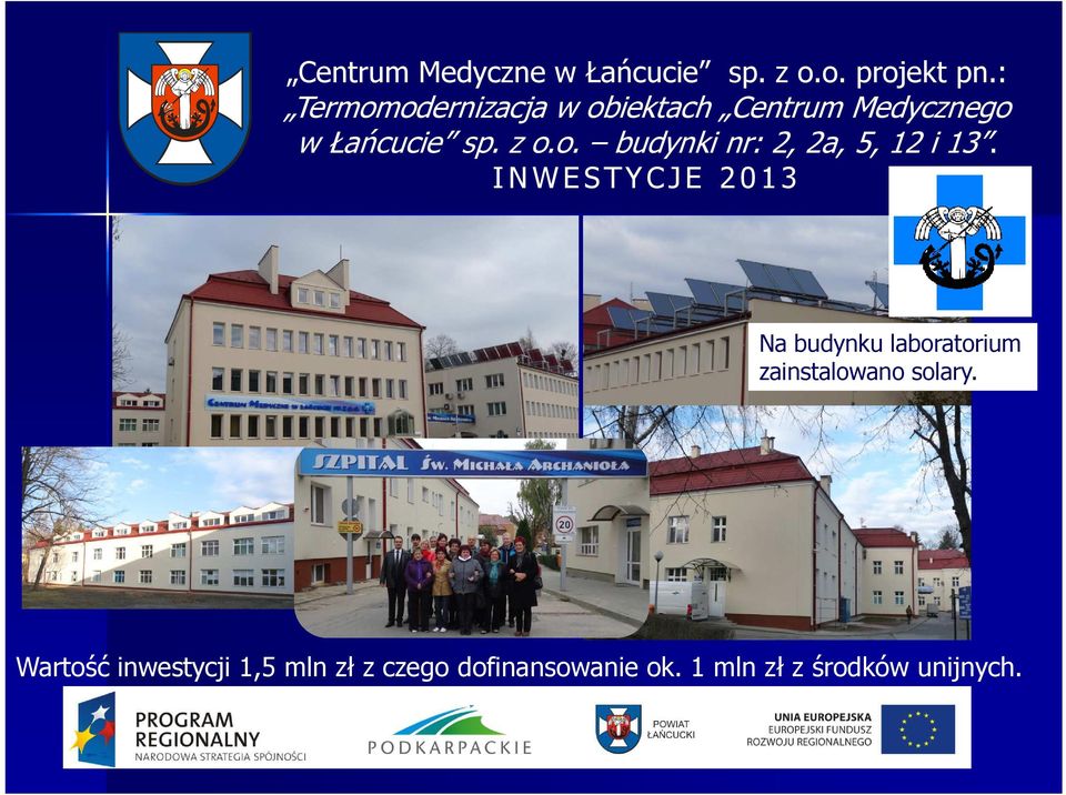 Na budynku laboratorium zainstalowano solary.