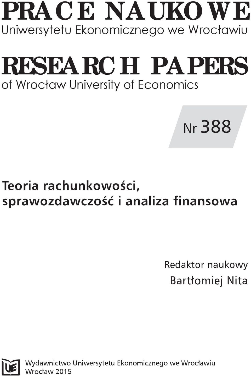 rachunkowości, sprawozdawczość i analiza finansowa Redaktor