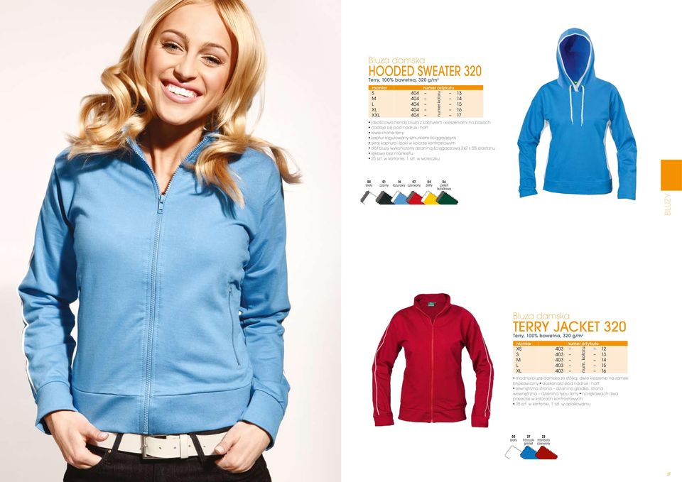 w woreczku 14 lazurowy 06 Bluzy Bluza damska terry jacket 320 Terry, 1%, 320 g/m 2 XS 403 12 S 403 13 M 403 14 L 403 XL 403 16 num.