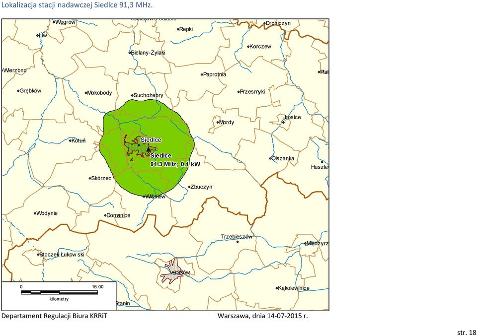 Grębków Mokobody Suchożebry Przesmyki Mordy Łosice Kotuń Siedlce Siedlce 91.3 MHz;.