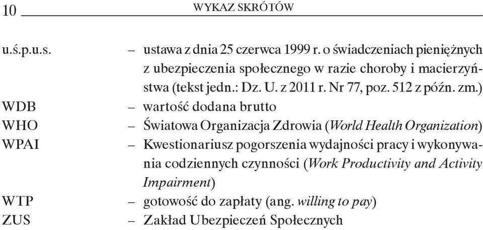 Nr 77, poz. 512 z późn. zm.