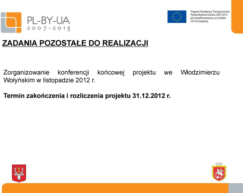 we Włodzimierzu Wołyńskim w listopadzie 2012