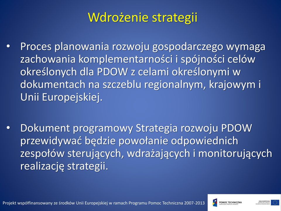 regionalnym, krajowym i Unii Europejskiej.