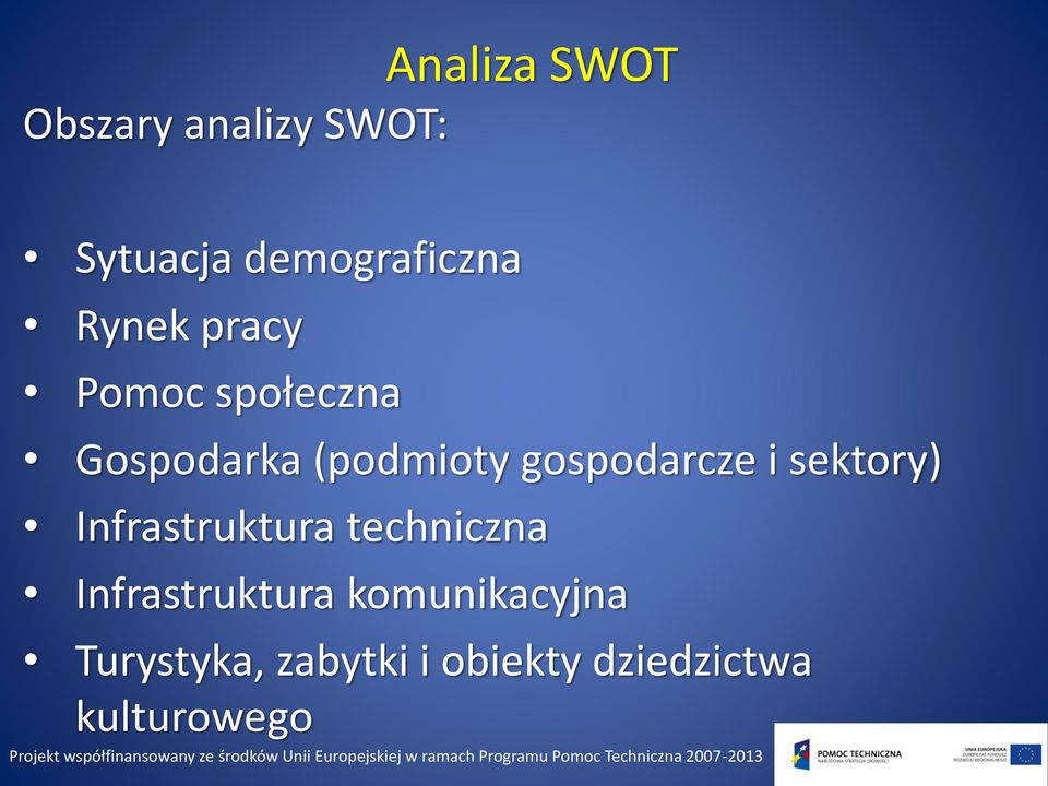 gospodarcze i sektory) Infrastruktura techniczna