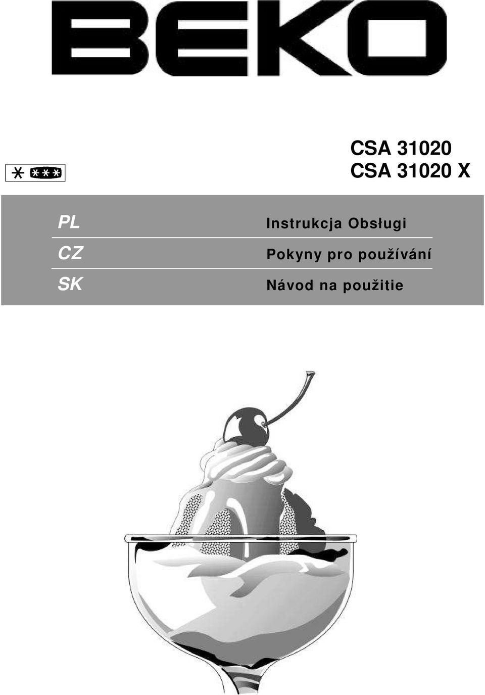 Obsługi Pokyny pro