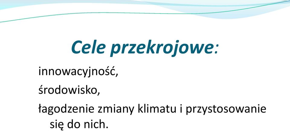 środowisko, łagodzenie