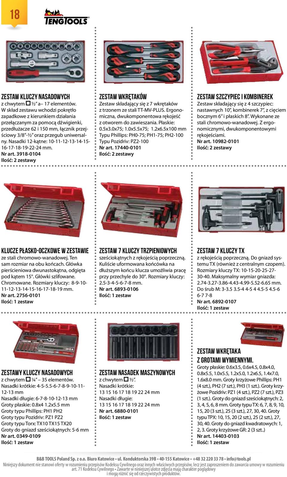 Nasadki 12-kątne: 10-11-12-13-14-15- 16-17-18-19-22-24 mm. Nr art. 3918-0104 Ilość: 2 zestawy Zestaw wkrętaków Zestaw składający się z 7 wkrętaków z trzonem ze stali TT-MV-PLUS.