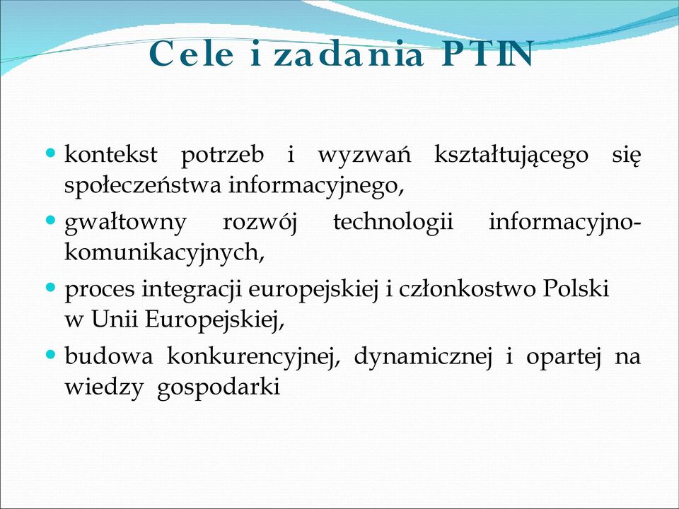 informacyjnokomunikacyjnych, proces integracji europejskiej i