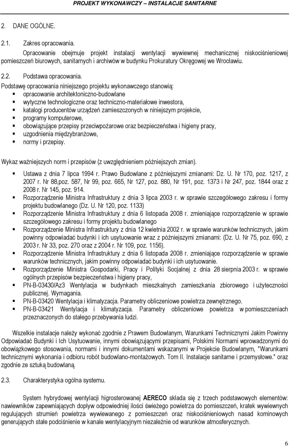 2. Podstawa opracowania.