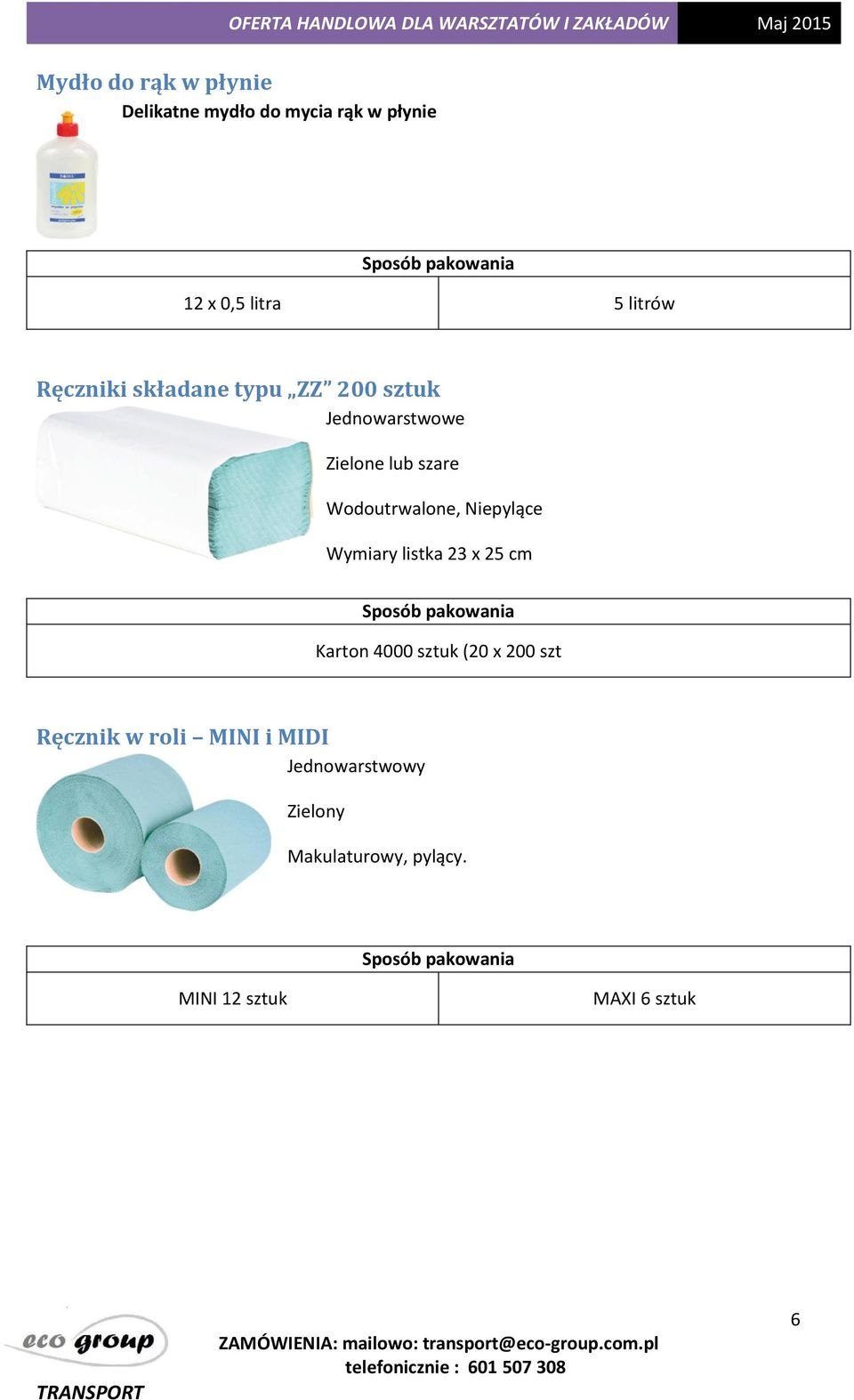 Niepylące Wymiary listka 23 x 25 cm Karton 4000 sztuk (20 x 200 szt Ręcznik w roli