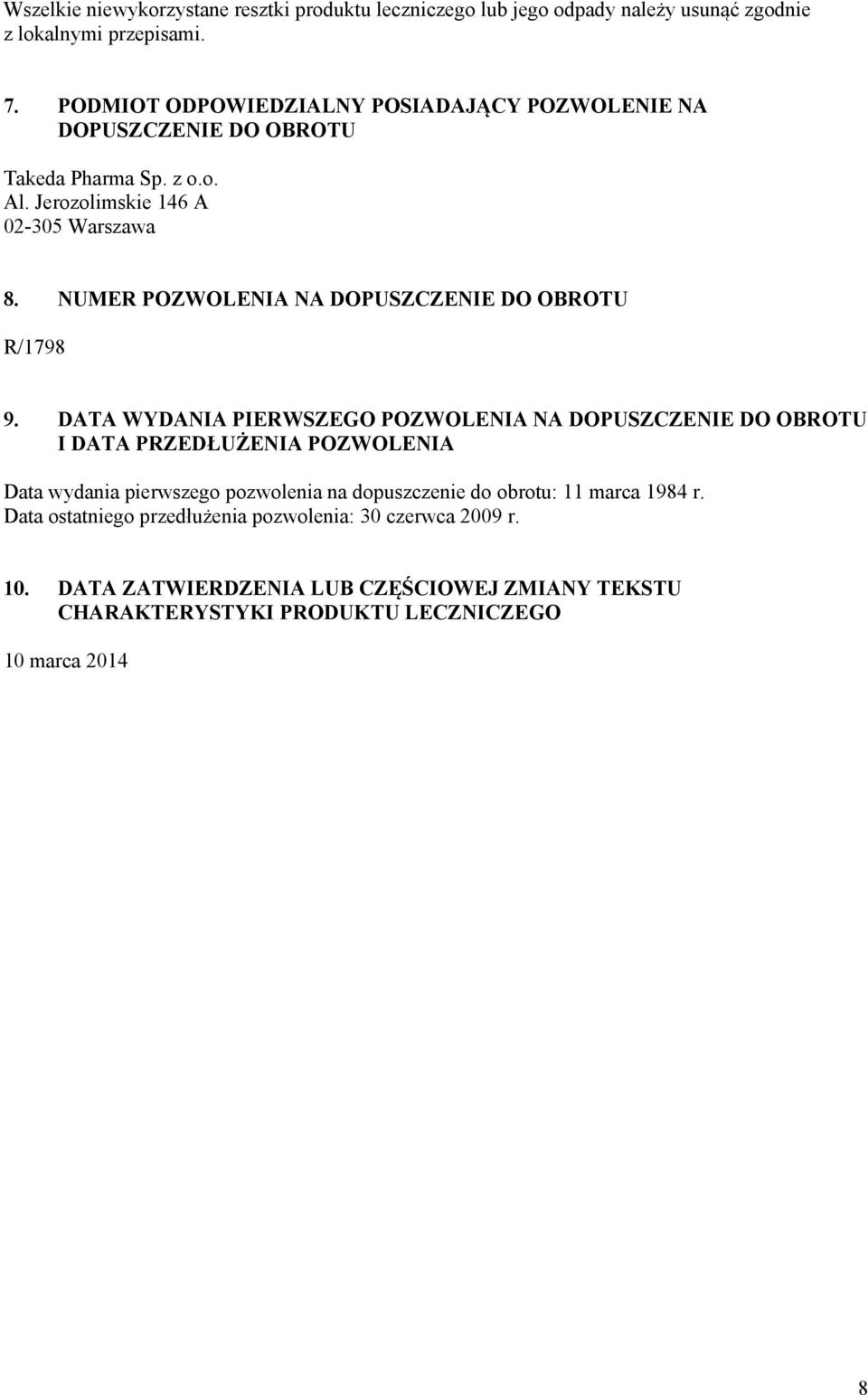 NUMER POZWOLENIA NA DOPUSZCZENIE DO OBROTU R/1798 9.