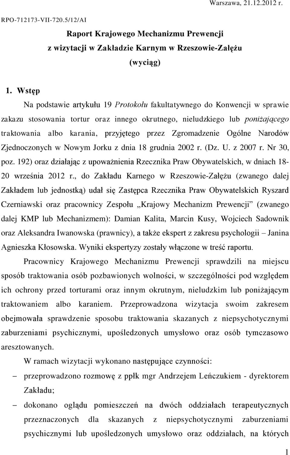 Zgromadzenie Ogólne Narodów Zjednoczonych w Nowym Jorku z dnia 18 grudnia 2002 r. (Dz. U. z 2007 r. Nr 30, poz.