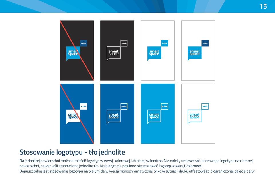 Nie nleży umieszzć kolorowego logotypu n iemnej powierzhni, nwet jeśli stnowi on jednolite tło.