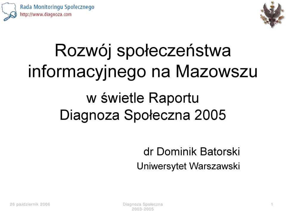 w świetle Raportu dr
