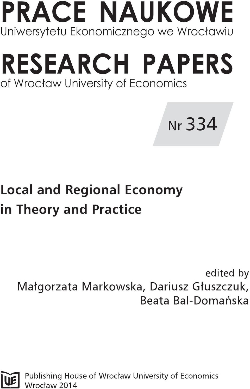 Theory and Practice edited by Małgorzata Markowska, Dariusz Głuszczuk,