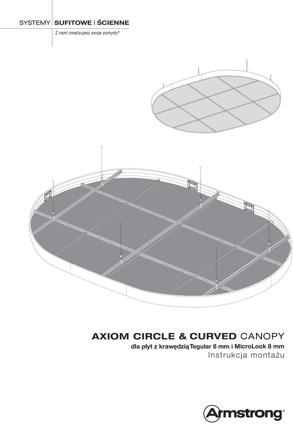 CURVED CNOPY dla płyt z krawędzią