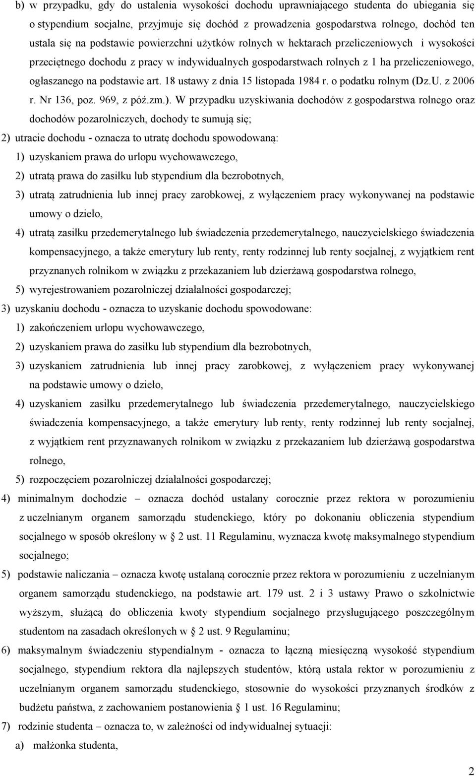 art. 18 ustawy z dnia 15 listopada 1984 r. o podatku rolnym (Dz.U. z 2006 r. Nr 136, poz. 969, z póź.zm.).