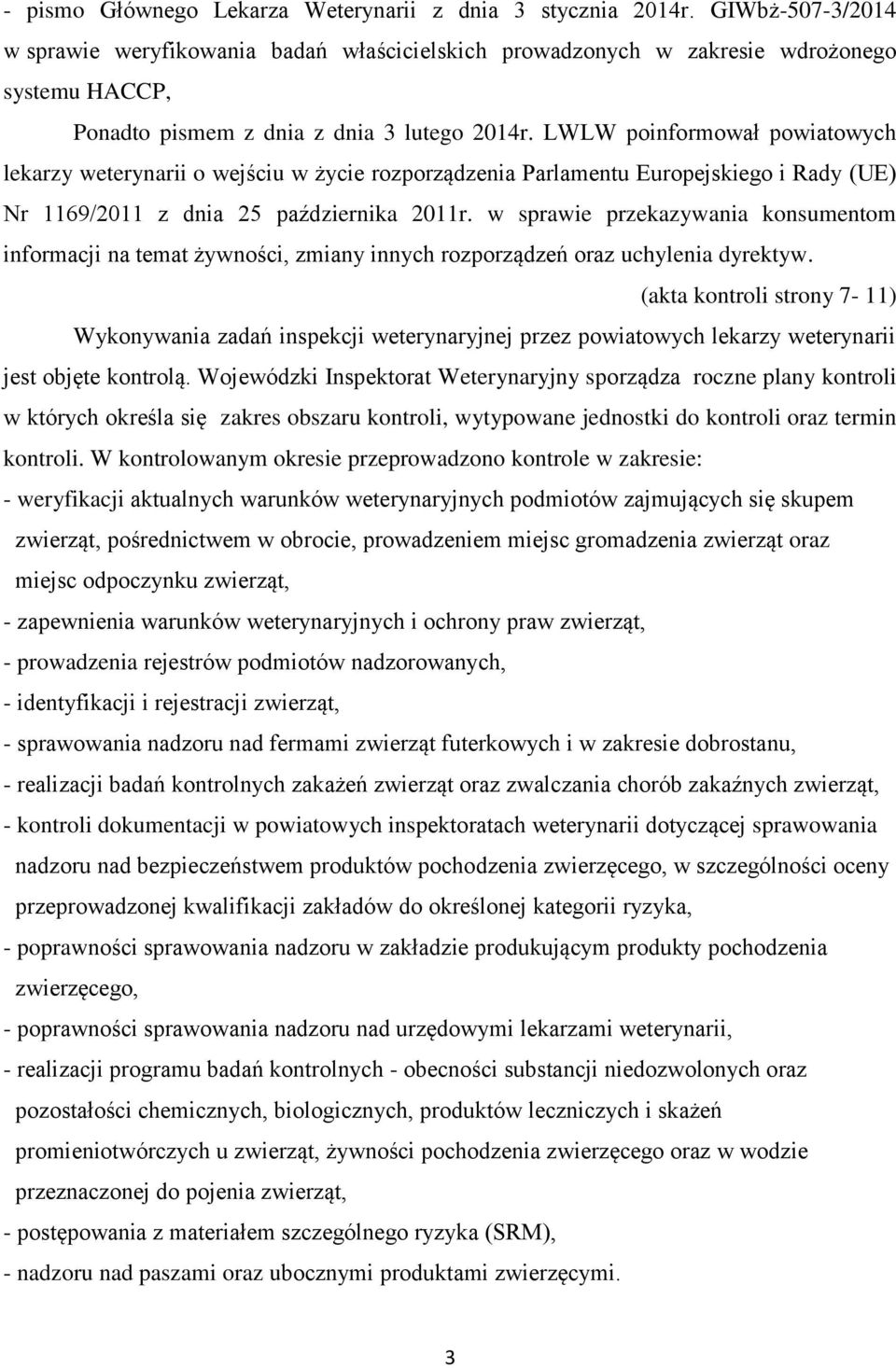 LWLW poinformował powiatowych lekarzy weterynarii o wejściu w życie rozporządzenia Parlamentu Europejskiego i Rady (UE) Nr 1169/2011 z dnia 25 października 2011r.