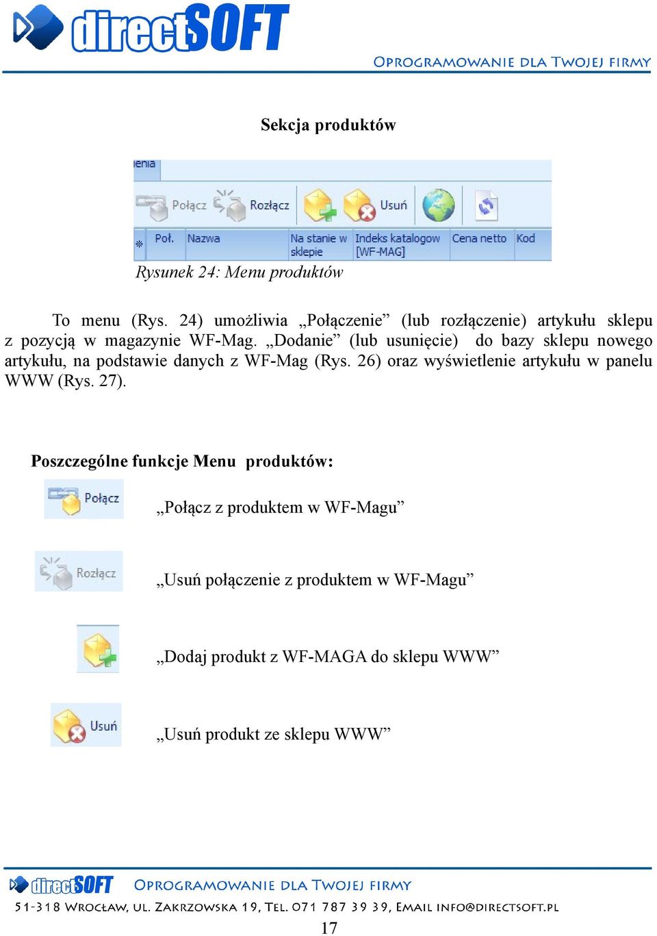 Dodanie (lub usunięcie) do bazy sklepu nowego artykułu, na podstawie danych z WF-Mag (Rys.