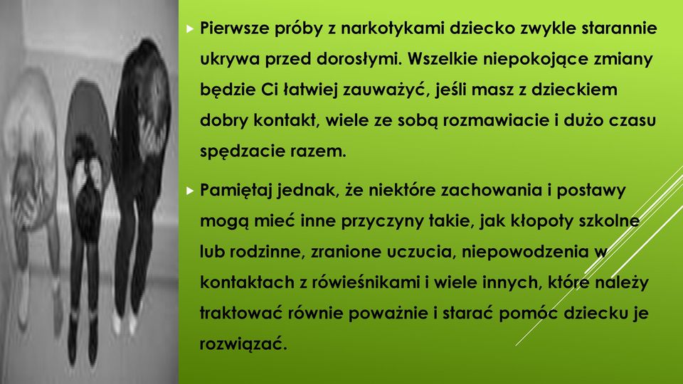 dużo czasu spędzacie razem.
