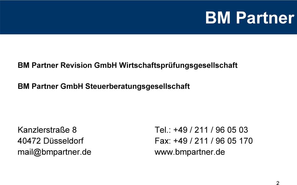 Steuerberatungsgesellschaft Kanzlerstraße 8 Tel.