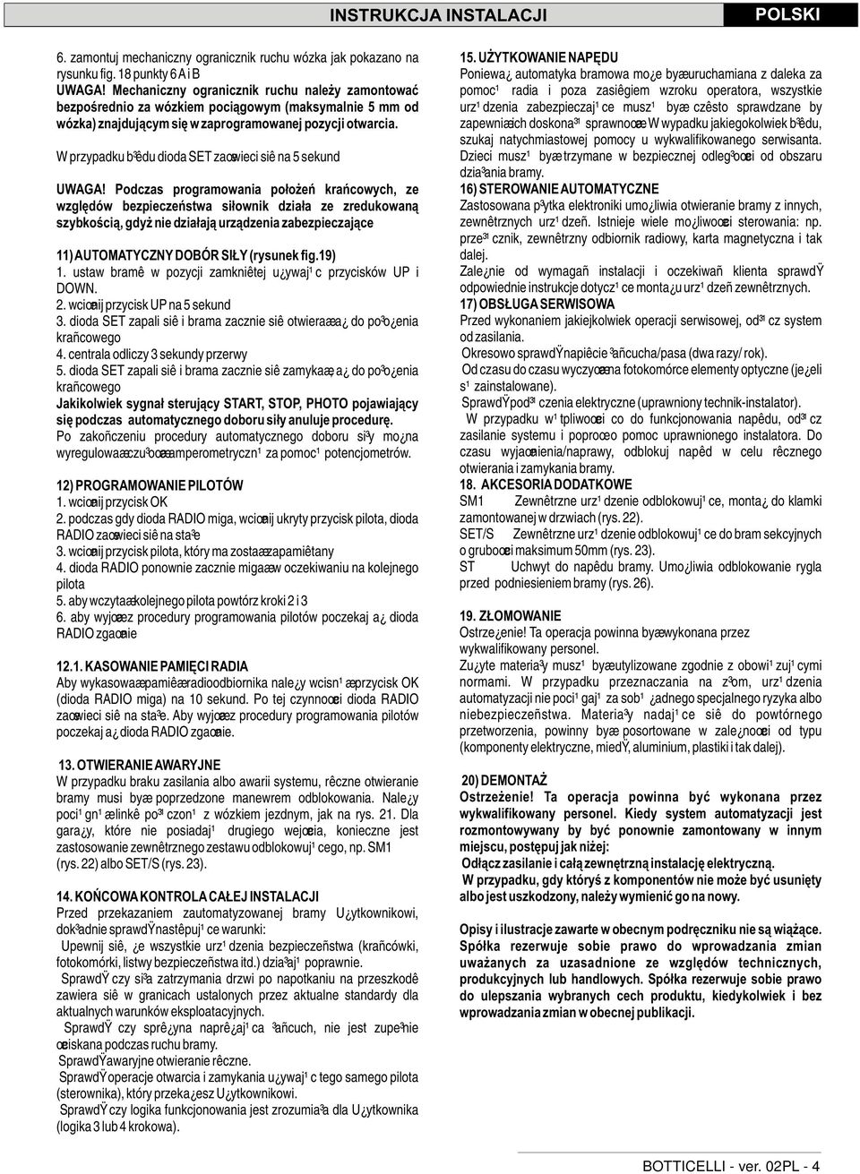 W przypadku b³êdu dioda SET zaœwieci siê na 5 sekund UWAGA!