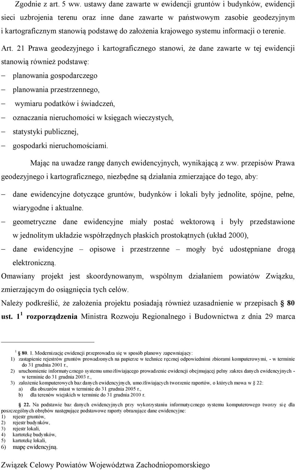 krajowego systemu informacji o terenie. Art.