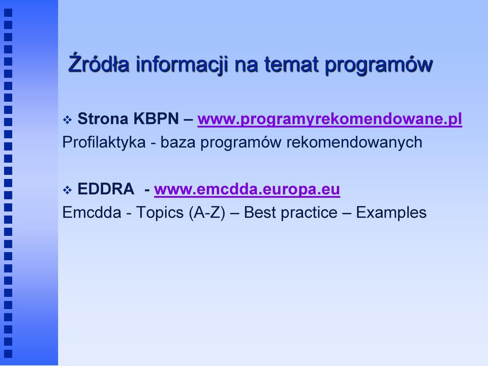 pl Profilaktyka - baza programów rekomendowanych