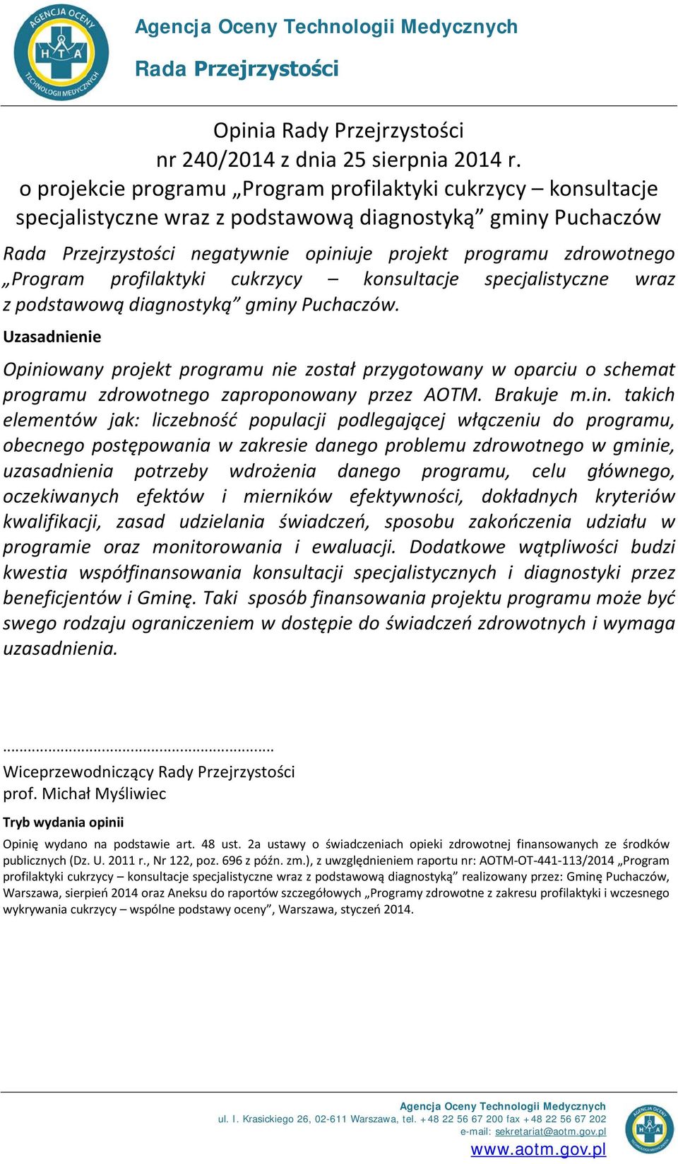 cukrzycy konsultacje specjalistyczne wraz z podstawową diagnostyką gminy Puchaczów.