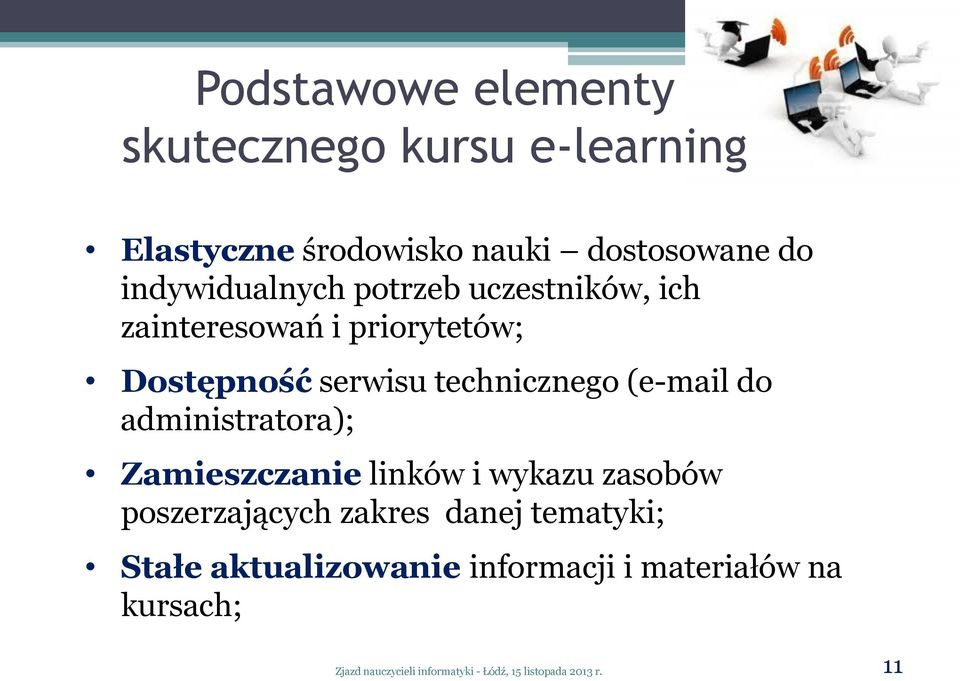 serwisu technicznego (e-mail do administratora); Zamieszczanie linków i wykazu zasobów